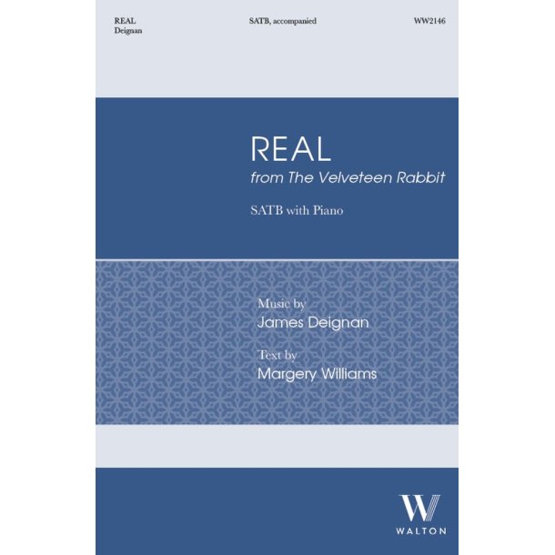 Real: from The Velveteen Rabbit