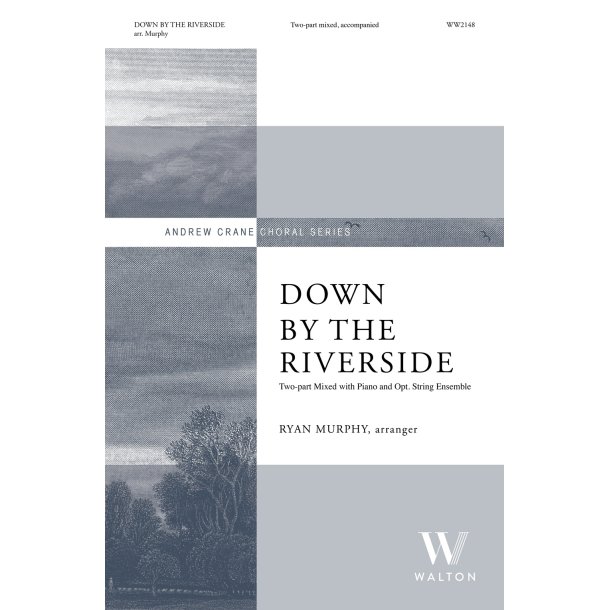 Down By the Riverside (Two-part Mixed)
