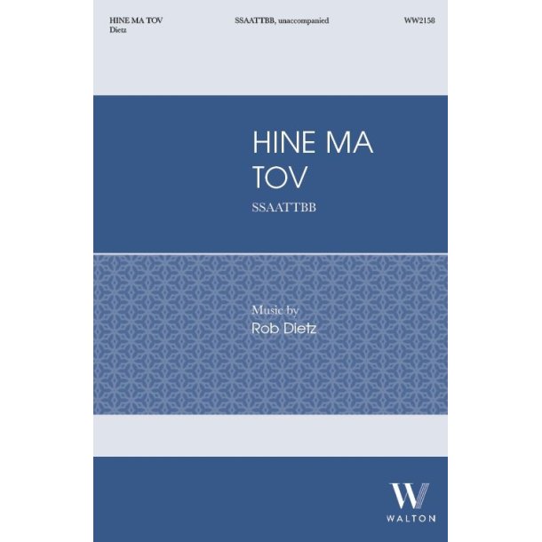 Hine Ma Tov