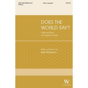 Does the World Say
