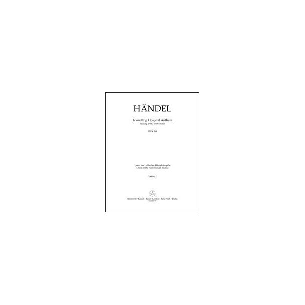 Foundling Hospital Anthem HWV 268 - 1753 Version (Violin I)