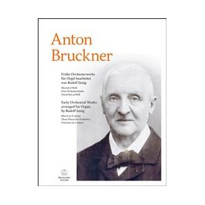 Early Orchestral Works arranged for Organ