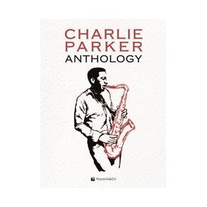 Charlie Parker Anthology