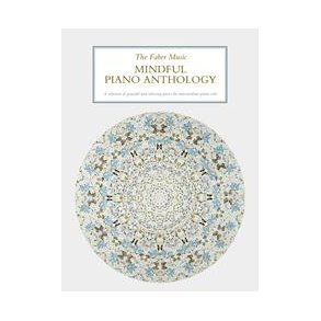 The Faber Music Mindful Piano Anthology