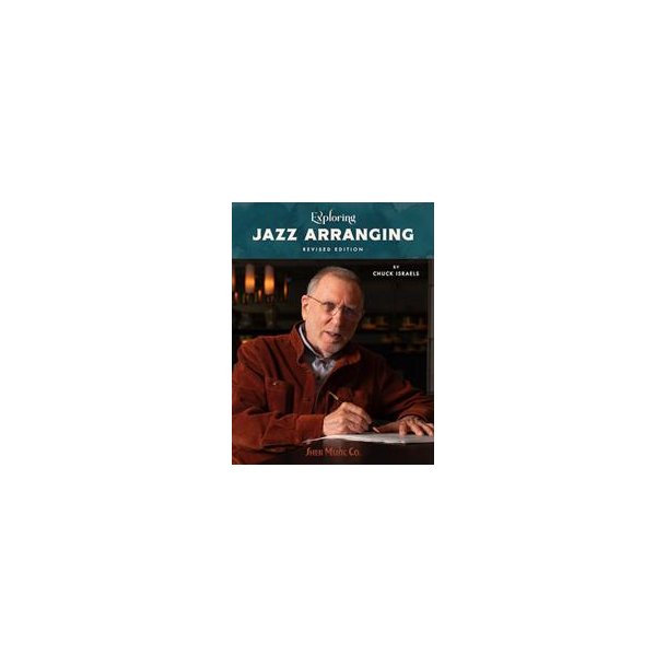 Exploring Jazz Arranging