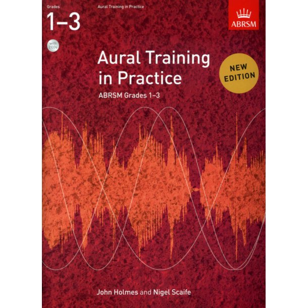 Aural Training In Practice Book 1 Grades 1-3