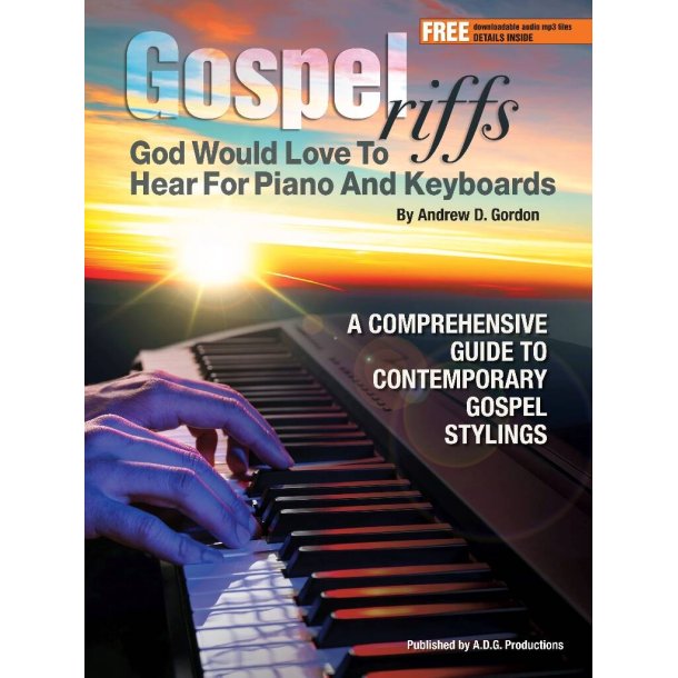 Gospel Riffs God Would Love To Hear - Piano