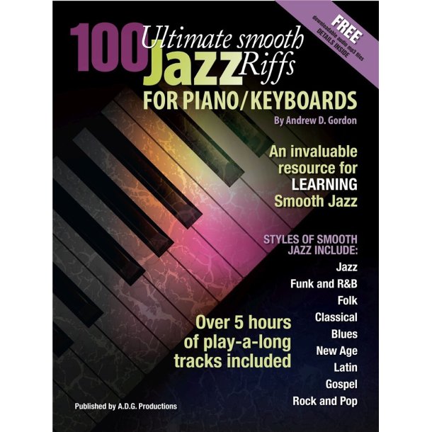 100 ULTIMATE SMOOTH JAZZ RIFFS FOR PIANO/KEYBOARDS