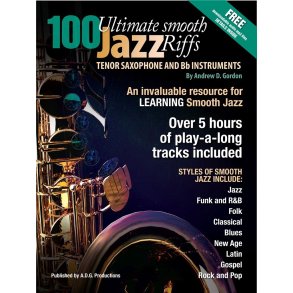100 Ultimate Smooth Jazz Riffs for Tenor Sax