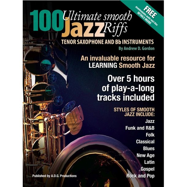 100 Ultimate Smooth Jazz Riffs for Tenor Sax