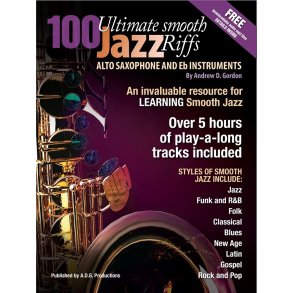 100 Ultimate Smooth Jazz Riffs for Alto Sax