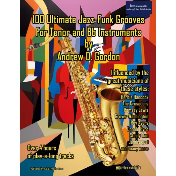 100 Ultimate Jazz-Funk Grooves for Tenor Sax