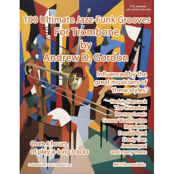 100 Ultimate Jazz-Funk Grooves for Trombone