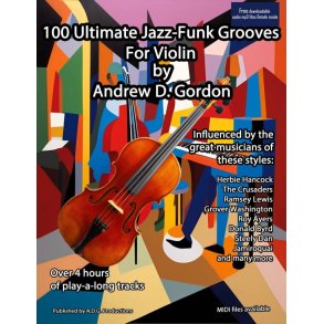 100 Ultimate Jazz-Funk Grooves for Violin