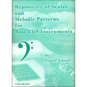 Repository of Scales and Melodic Patterns (BC) : Bass Clef Edition