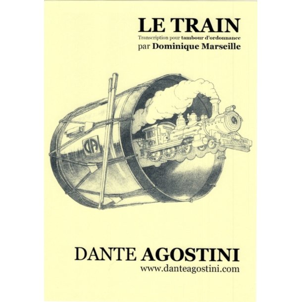 Le train : version tambour d'ordonnance