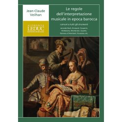 Le regole dell'interpretazione musicale : in epoca barocca - traduzione italiana di Camilla Rubagotti