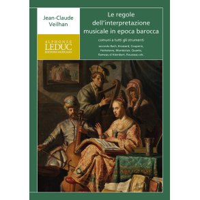 Le regole dell'interpretazione musicale : in epoca barocca - traduzione italiana di Camilla Rubagotti