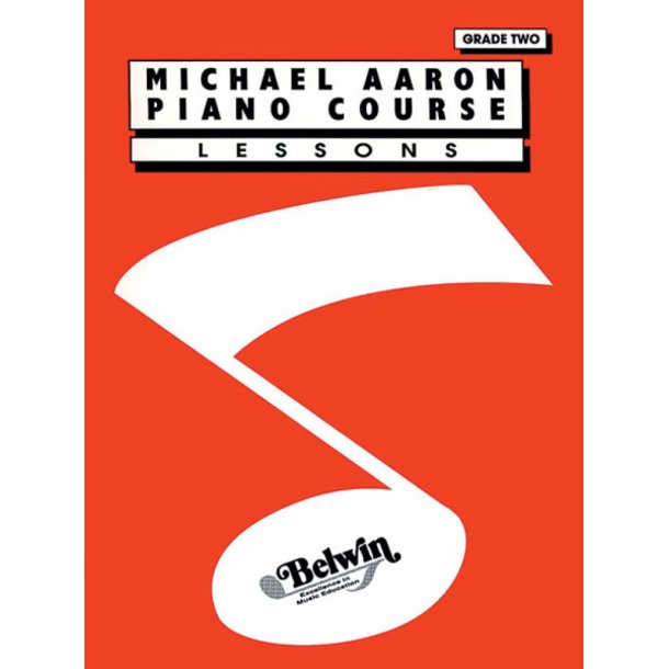 Michael Aaron Piano Course: Lessons Grade Two