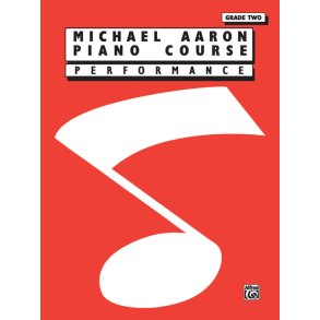 Michael Aaron Piano Course: Performance Grade 2
