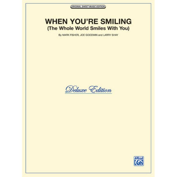 When You're Smiling Del. Ed - Piano, Vocal and Guitar