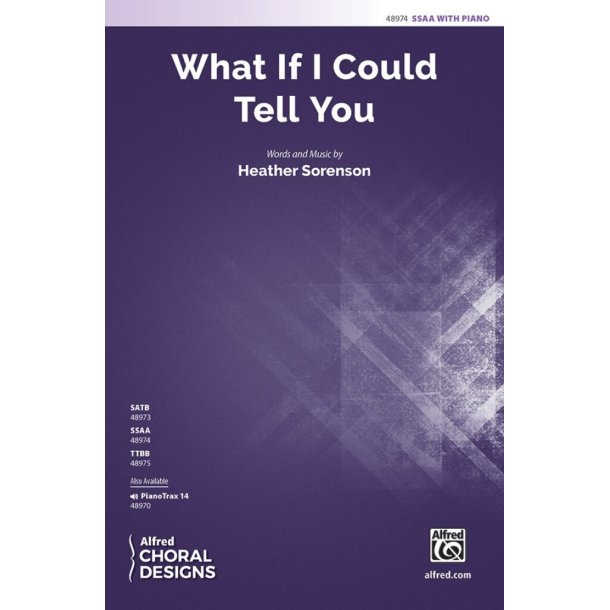 What If I Could Tell You