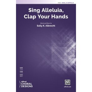 Sing Alleluia, Clap Your Hands
