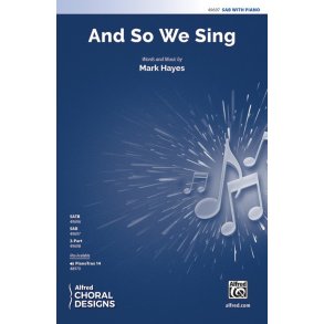 And So We Sing