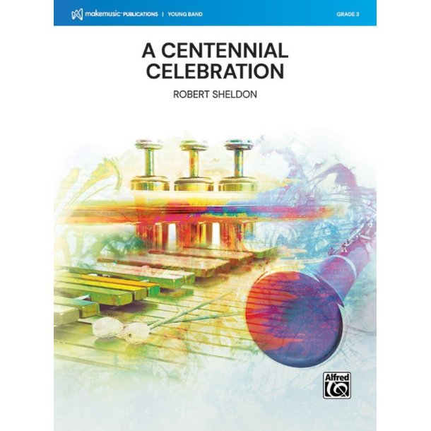 A Centennial Celebration