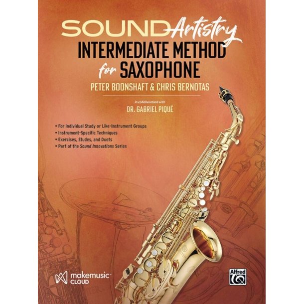 Sound Artistry Intermediate Method for Saxophone