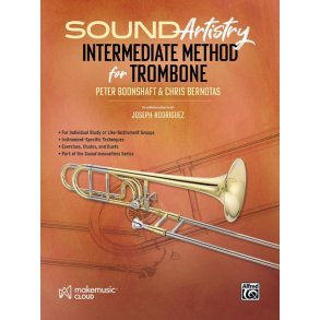 Sound Artistry Intermediate Method for Trombone