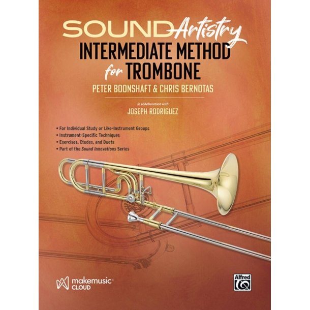 Sound Artistry Intermediate Method for Trombone