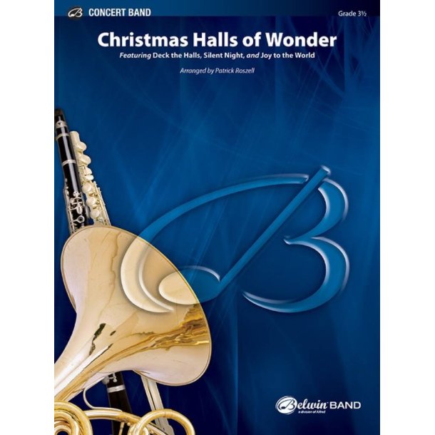 Christmas Halls of Wonder : Featuring: Deck the Halls / Silent Night / Joy to the World