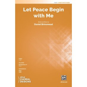Let Peace Begin with Me