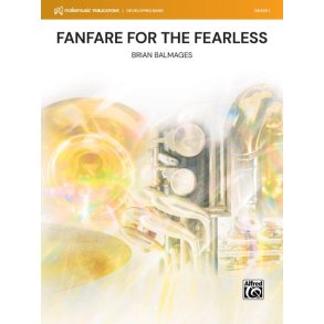 Fanfare for the Fearless