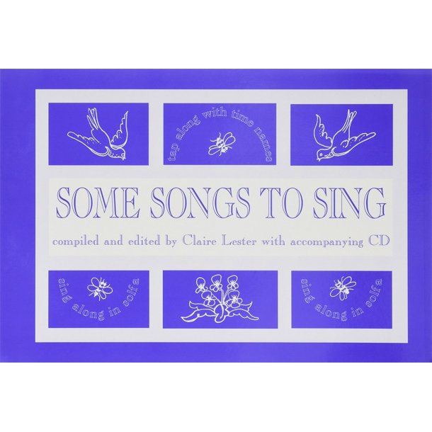Some Songs to Sing