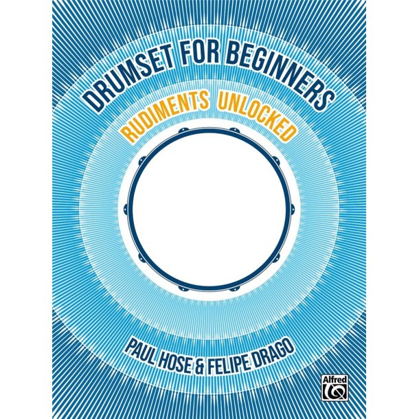 Drumset for Beginners: Rudiments Unlocked