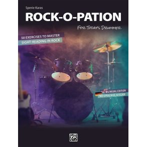 ROCK-O-PATION : For Today's Drummer: 50 Exercises to Master-Sight-Reading in Rock