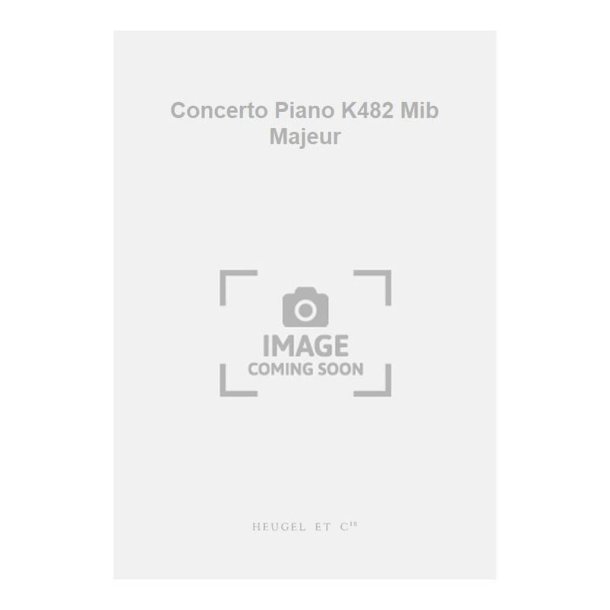 Concerto Piano K482 Mib Majeur