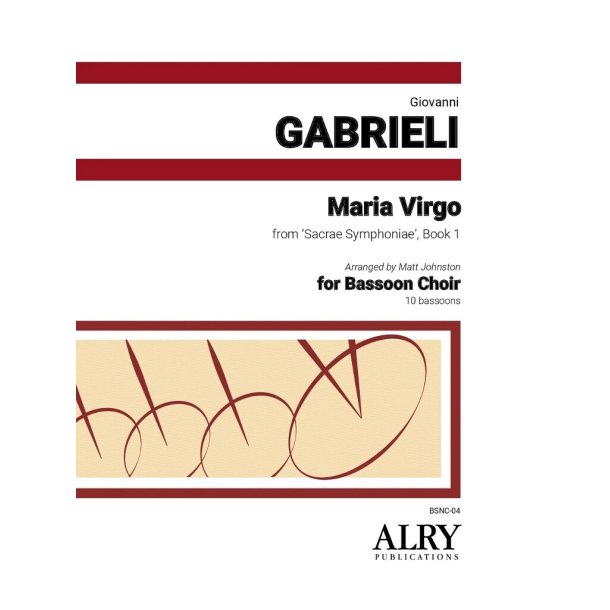 Maria Virgo from 'Sacrae Symphoniae', Book 1 : for 10 Bassoons