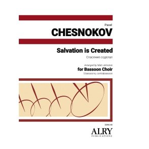 Salvation is Created : for 5 Bassoons and Contrabassoon