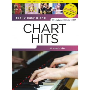 Really Easy Piano: Chart Hits - #5 Autumn/Winter 2017