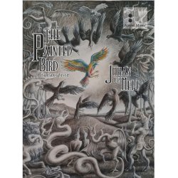 The Painted Bird : "A Cry against Facism"