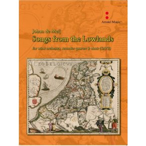 Songs from the Lowlands : for wind orchestra, recorder quartet & choir (SATB)