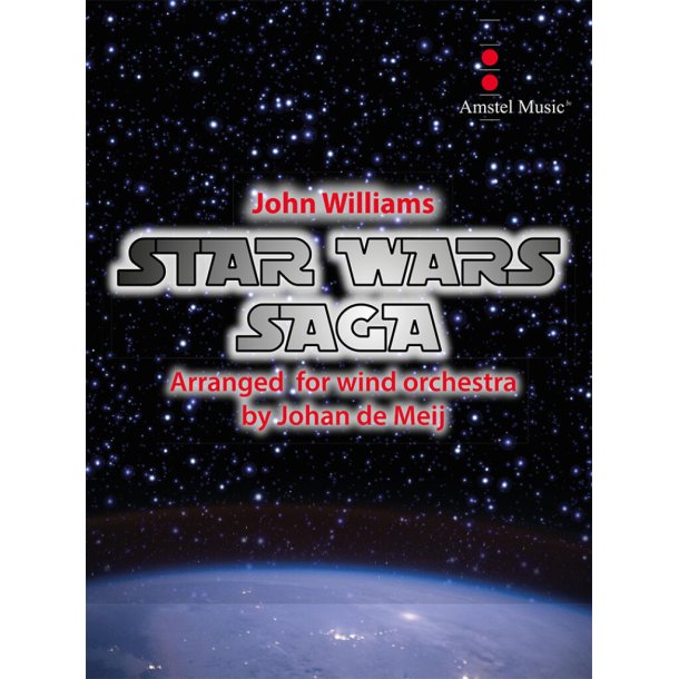 Star wars saga, arranged for wind orchestra by Johan De Meij