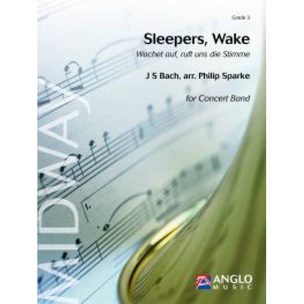 Sleepers, Wake : Wachet auf, ruft uns die Stimme