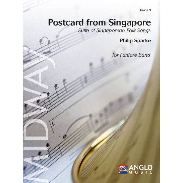 Postcard from Singapore : Suite of Singaporean Folk Songs