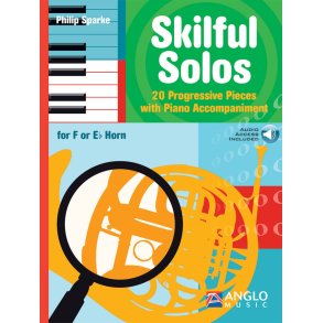 Skilful Solos : 20 Progressive pieces with Piano Accompaniment