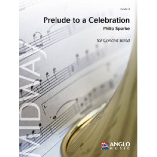 Prelude to a Celebration