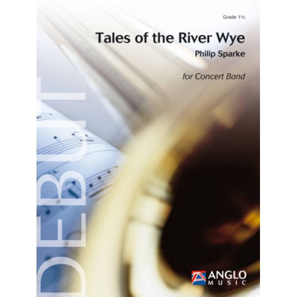 Tales of the River Wye